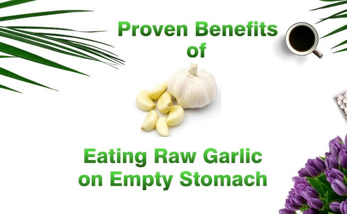 Garlic cloves placed on white background with text written as: Proven Benefits of Eating Raw Garlic on Empty Stomach